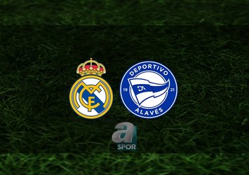 Real Madrid - Deportivo Alaves maçı ne zaman?