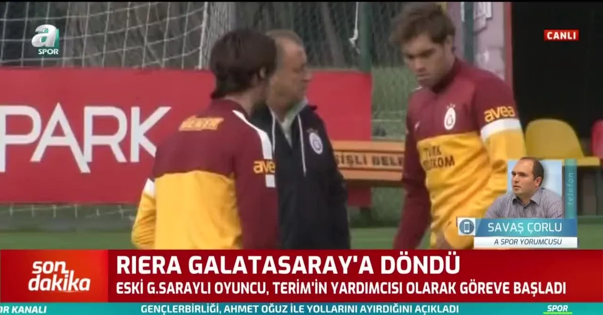 Riera Galatasaray'a döndü