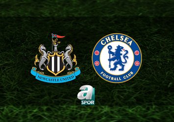 Newcastle United-Chelsea maçı saat kaçta?