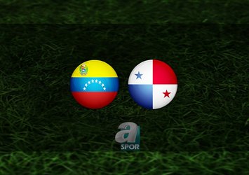 Venezuela - Panama maçı saat kaçta?