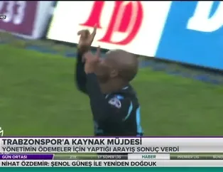 Trabzonspor'a kaynak müjdesi