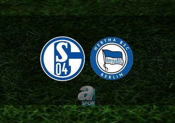 Schalke 04 - Hertha Berlin maçı saat kaçta?