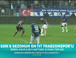 Son 6 sezonun en iyi Trabzonspor'u