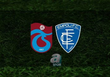 Trabzonspor - Empoli maçı saat kaçta?