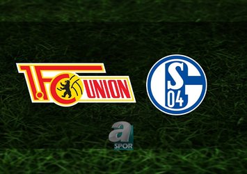 Union Berlin - Schalke 04 maçı saat kaçta?