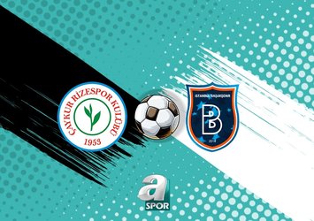Rizespor-Başakşehir maçı detayları!
