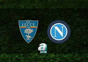 Lecce - Napoli maçı saat kaçta?