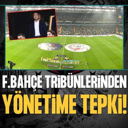 F.Bahçe tribünlerinden yönetime tepki!