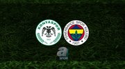 Konyaspor - F.Bahçe | İlk 11’ler belli oldu