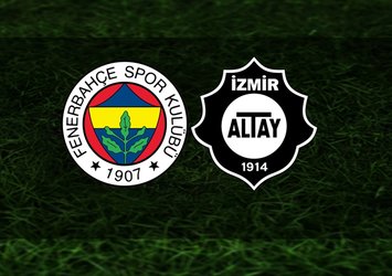 Fenerbahçe Altay maçı ne zaman, saat kaçta ve hangi kanalda?