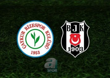 Rizespor - Beşiktaş | CANLI