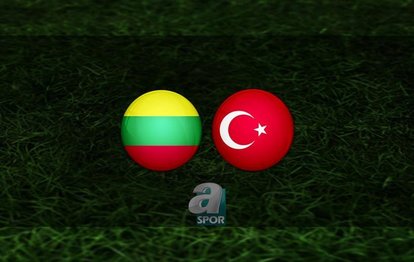 LİTVANYA TÜRKİYE CANLI İZLE 📺 | Litvanya - Türkiye maçı hangi kanalda? Saat kaçta oynanacak?