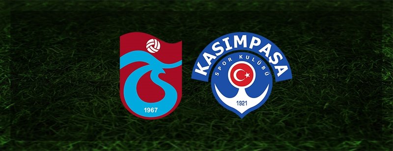 Kasımpaşa Trabzonspor maçı CANLI