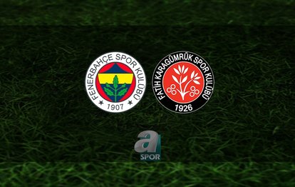 Fenerbahçe - Karagümrük maçı ne zaman, saat kaçta ve hangi kanalda? | Süper Lig
