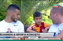 Muhammed Belhanda: Büyüyünce G.Saray'da oynayacağım