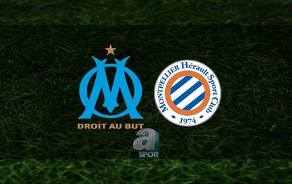 Marsilya - Montpellier maçı ne zaman saat kaçta ve hangi kanalda? | Marsilya - Montpellier CANLI
