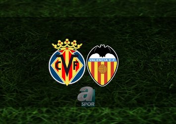 Villarreal - Valencia maçı hangi kanalda?