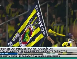 'Fener Ol' projesi hayata geçiyor