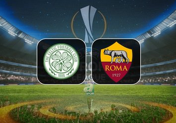 Celtic-Roma maçı detayları!