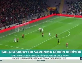 Galatasaray'da savunma güven veriyor