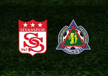 Sivasspor-Petrocub maçı ne zaman?