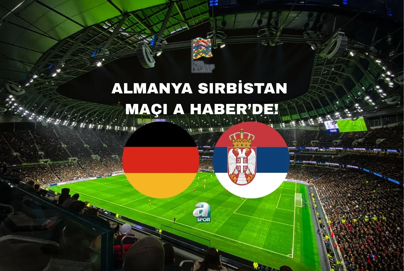Almanya Sırbistan Karşılaşıyor (Uluslar Ligi)