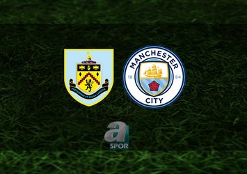 Burnley - Manchester City maçı ne zaman?