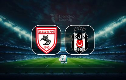 Samsunspor - Beşiktaş maçı saat kaçta, hangi kanalda?