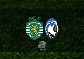Sporting Lizbon - Atalanta maçı ne zaman?
