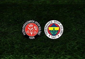 Karagümrük - Fenerbahçe maçı saat kaçta ve hangi kanalda?