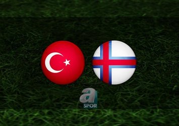 Türkiye - Faroe Adaları maçı saat kaçta?