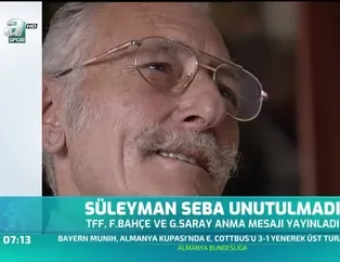 Süleyman Seba unutulmadı
