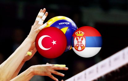 TÜRKİYE SIRBİSTAN FİNAL MAÇI CANLI | Türkiye - Sırbistan voleybol maçı ne zaman, saat kaçta, hangi kanalda?