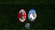 Milan - Atalanta maçı ne zaman?