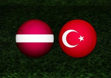 Letonya - Türkiye maçı saat kaçta? Hangi kanalda?