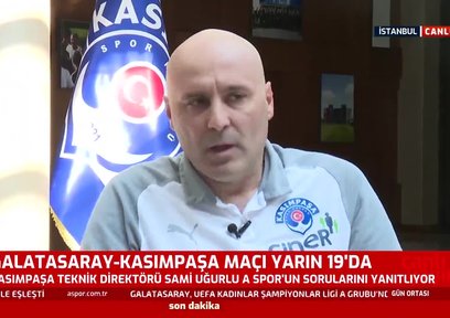 Kasımpaşa Teknik Direktörü Sami Uğurlu: Galatasaray'ın oyuncu kalitesi değişmiyor!