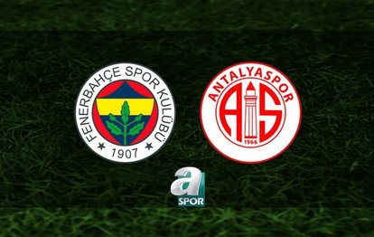 FENERBAHÇE CANLI MAÇ İZLE | Fenerbahçe-Onvo Antalyaspor maçı hangi kanalda?