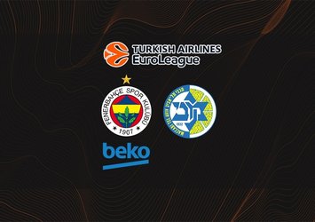 F.Bahçe Beko - Maccabi Tel Aviv maçı ne zaman?