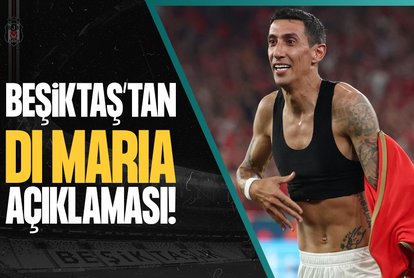 Beşiktaş’tan flaş Di Maria açıklaması!