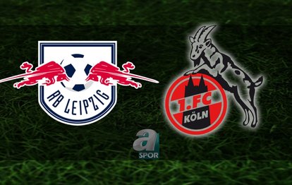 RB Leipzig - FC Köln maçı ne zaman, saat kaçta ve hangi kanalda yayınlanacak?