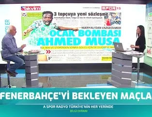 Fenerbahçe'den Ahmed Musa bombası!