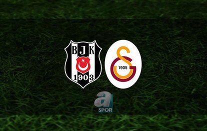 Beşiktaş Galatasaray maçı ne zaman, saat kaçta? Hangi kanalda CANLI yayınlanacak?