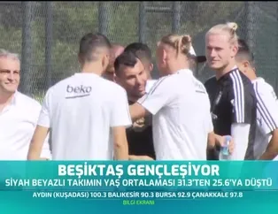 Beşiktaş gençleşiyor