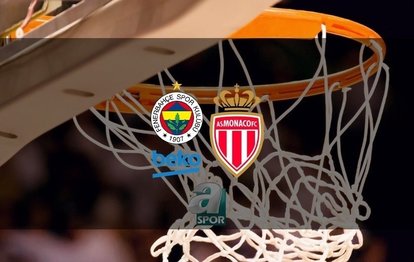 Fenerbahçe Beko - AS Monaco CANLI İZLE Fenerbahçe Beko - AS Monaco canlı skor