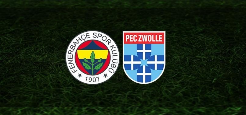 Canlı skor | Fenerbahçe - Zwolle CANLI (Fenerbahçe - Zwolle maçı canlı)