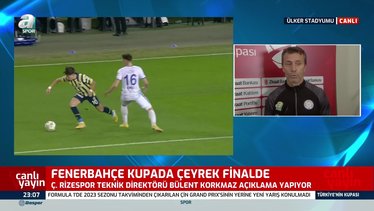 Çaykur Rizespor Teknik Direktörü Bülent Korkmaz'dan Fenerbahçe maçı sözleri: Turu kaybettik ama...