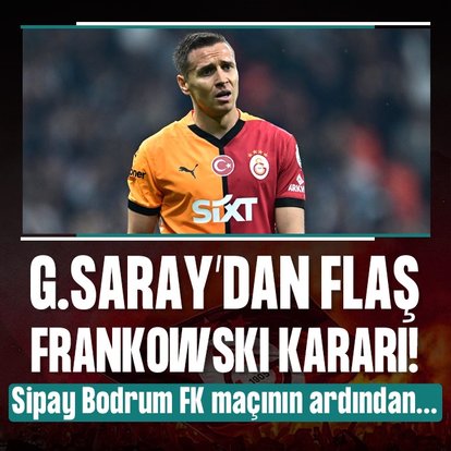 G.Saray’dan flaş Frankowski kararı!