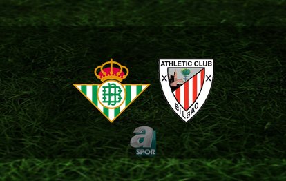 Real Betis - Athletic Bilbao maçı ne zaman? Saat kaçta ve hangi kanalda? | İspanya La Liga
