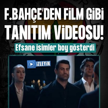 F.Bahçe’den film gibi tanıtım videosu!