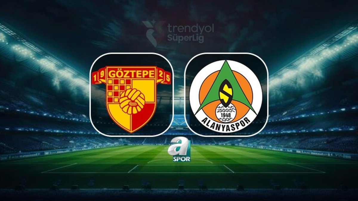Göztepe-Corendon Alanyaspor canlı maç | Trendyol Süper Lig 26. hafta